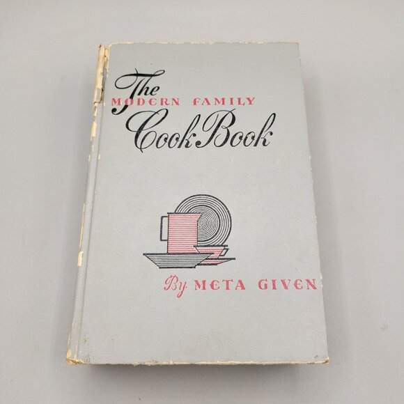 1958 The Modern Family Cookbook Meta Given Vintage Recipes Illustrated - Picture 1 of 11